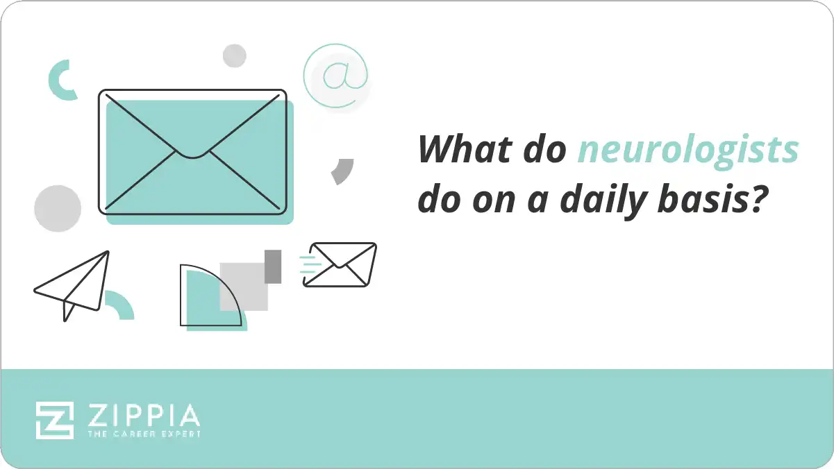 What do neurologists do on a daily basis?
