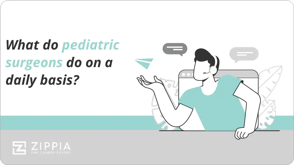 What do pediatric surgeons do on a daily basis?