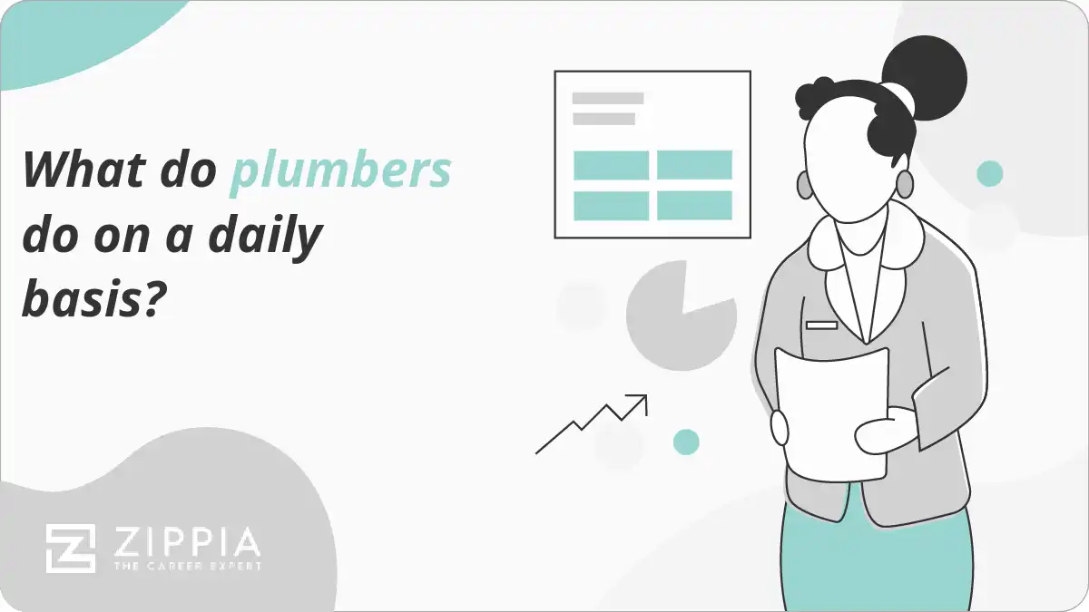 What do plumbers do on a daily basis?