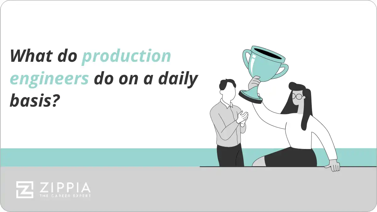 What do production engineers do on a daily basis?