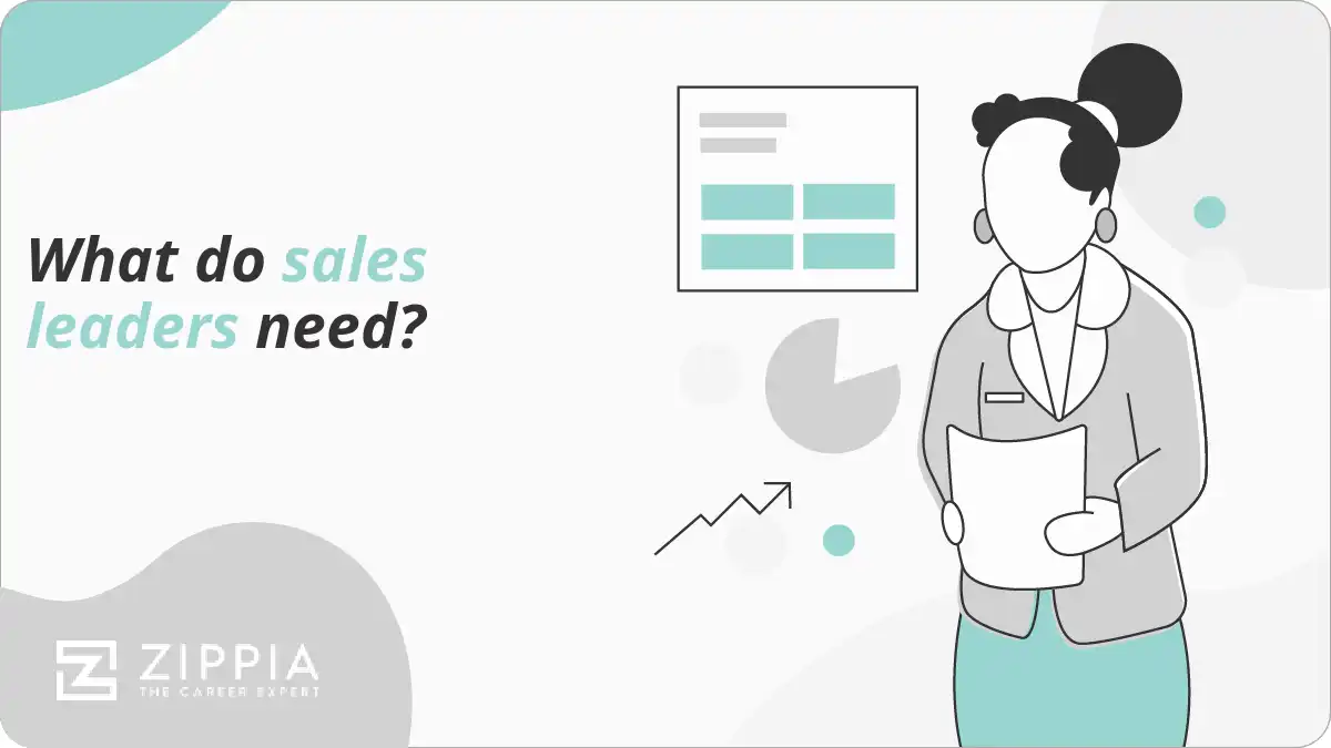 What do sales leaders need?