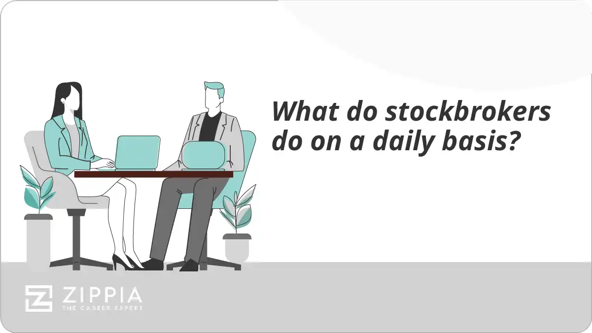 What do stockbrokers do on a daily basis? Zippia