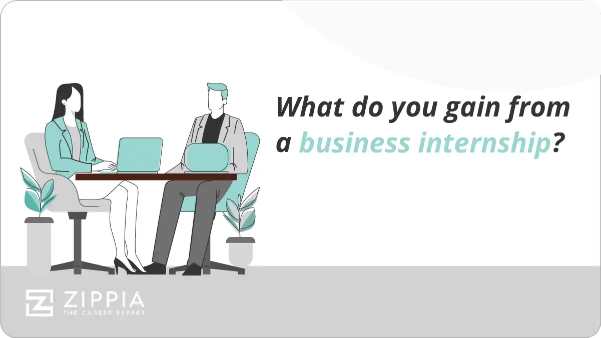 What do you gain from a business internship?