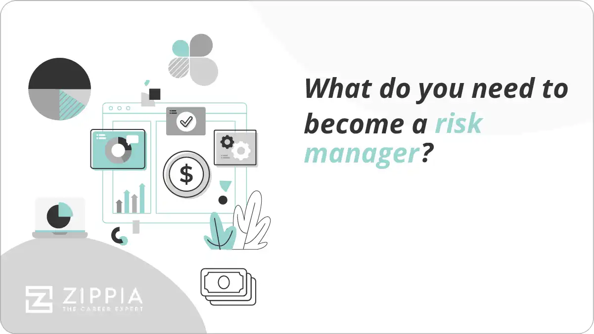 What do you need to become a risk manager?