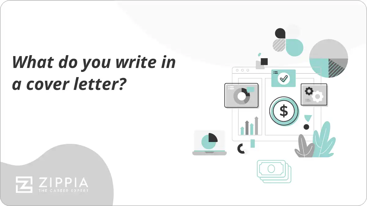 What do you write in a cover letter?