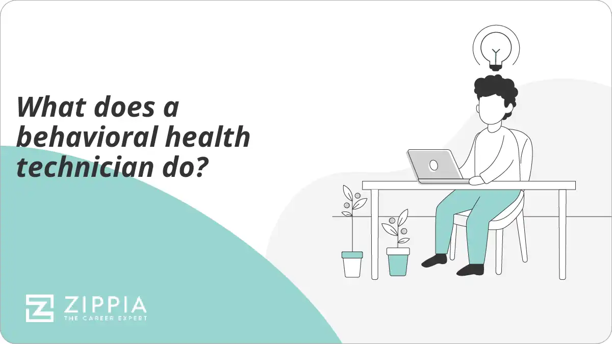 What does a behavioral health technician do?