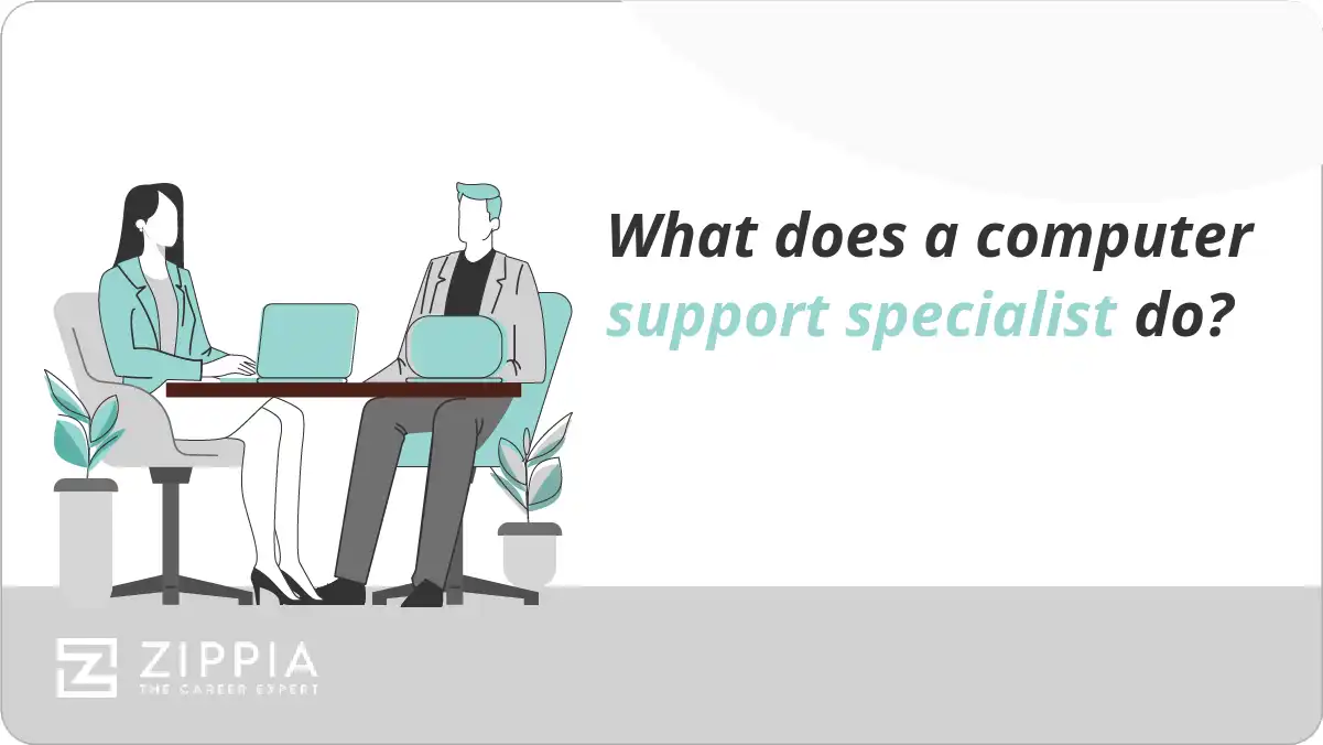 What does a computer support specialist do?