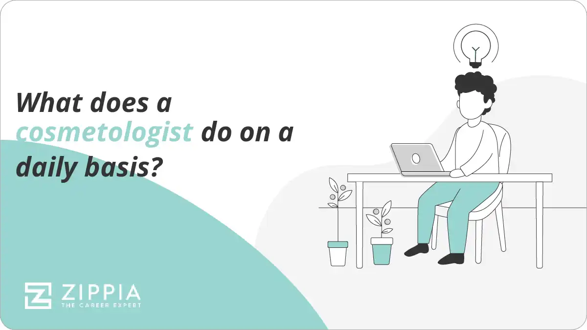 What does a cosmetologist do on a daily basis?