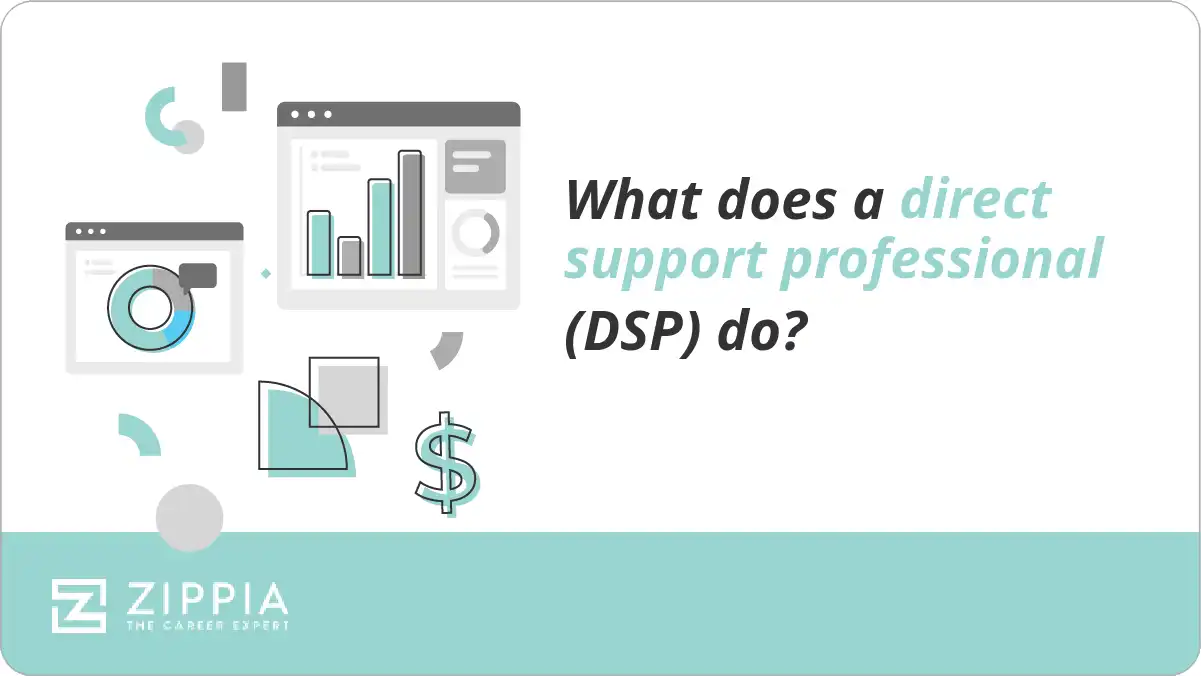 What does a direct support professional (DSP) do?