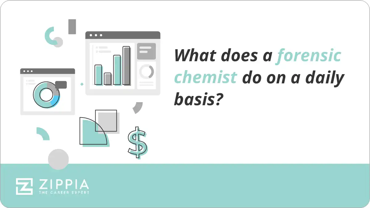 What does a forensic chemist do on a daily basis?