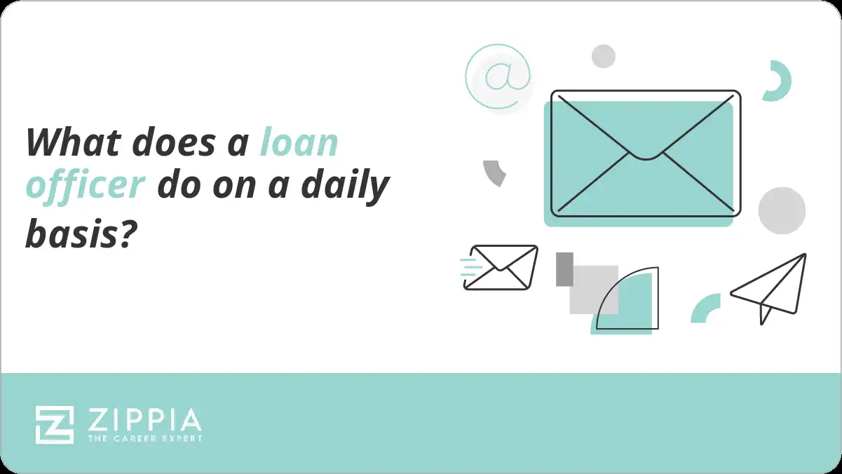 What does a loan officer do on a daily basis?