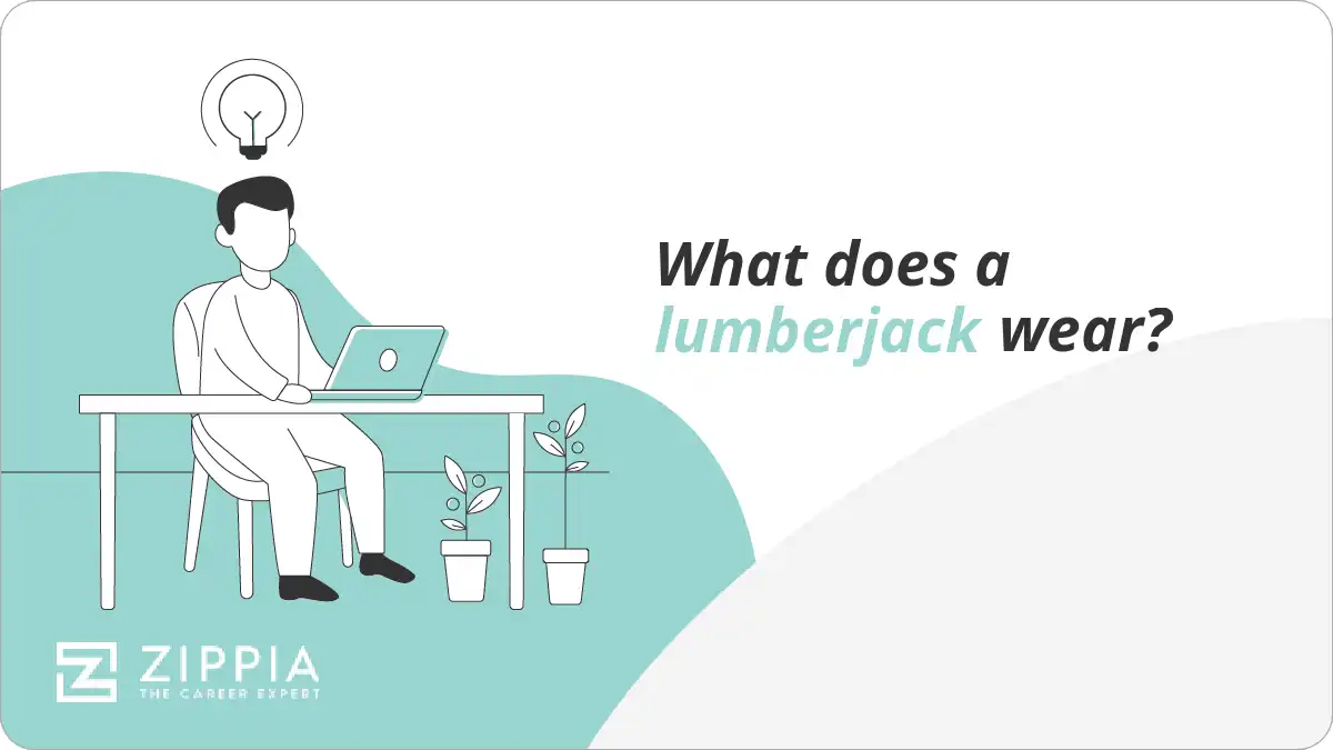 What does a lumberjack wear?