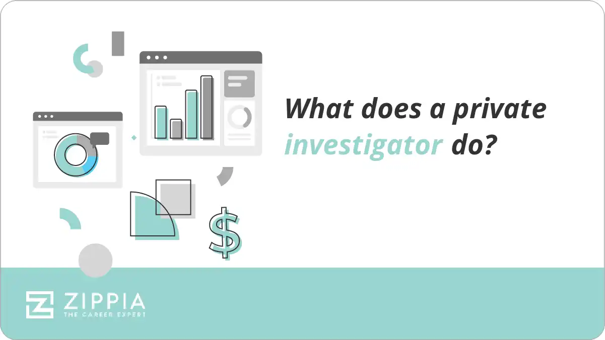 What does a private investigator do?