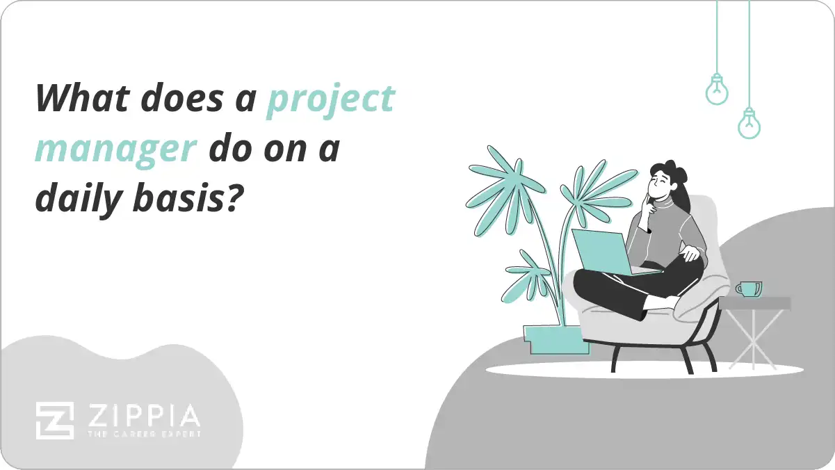 What does a project manager do on a daily basis?