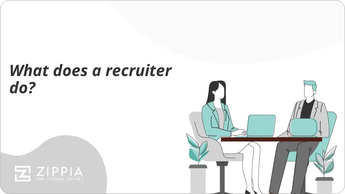 What does a recruiter do?