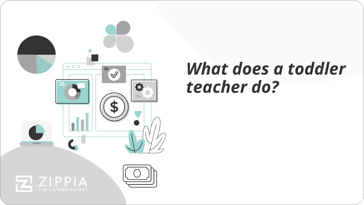 What does a toddler teacher do?