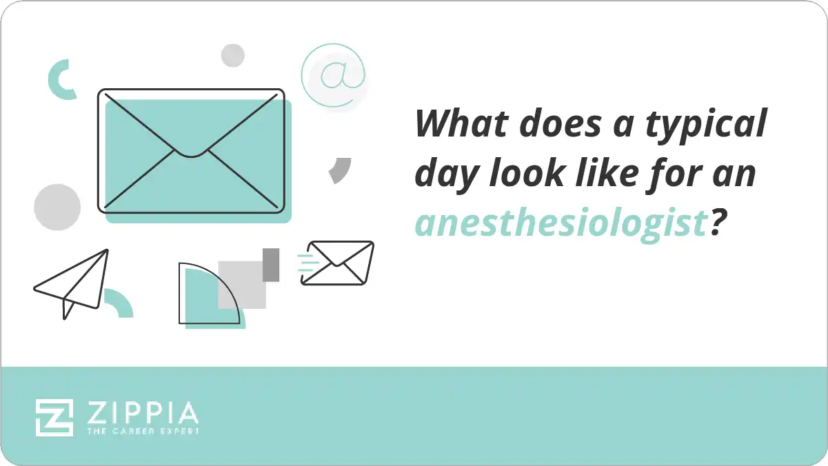What does a typical day look like for an anesthesiologist?