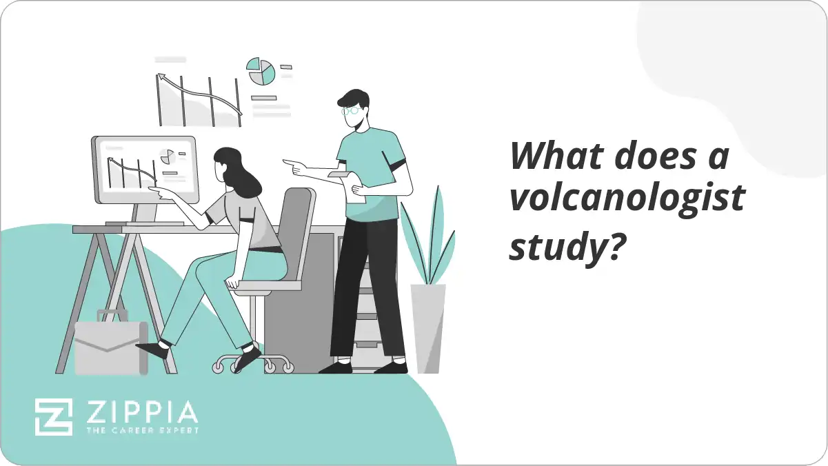 What does a volcanologist study?