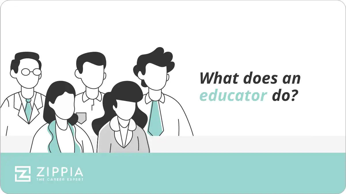 What does an educator do?