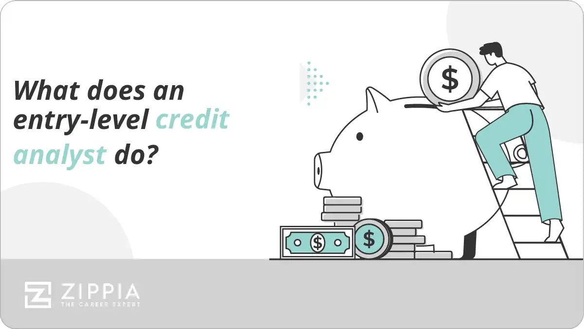 What does an entry-level credit analyst do?