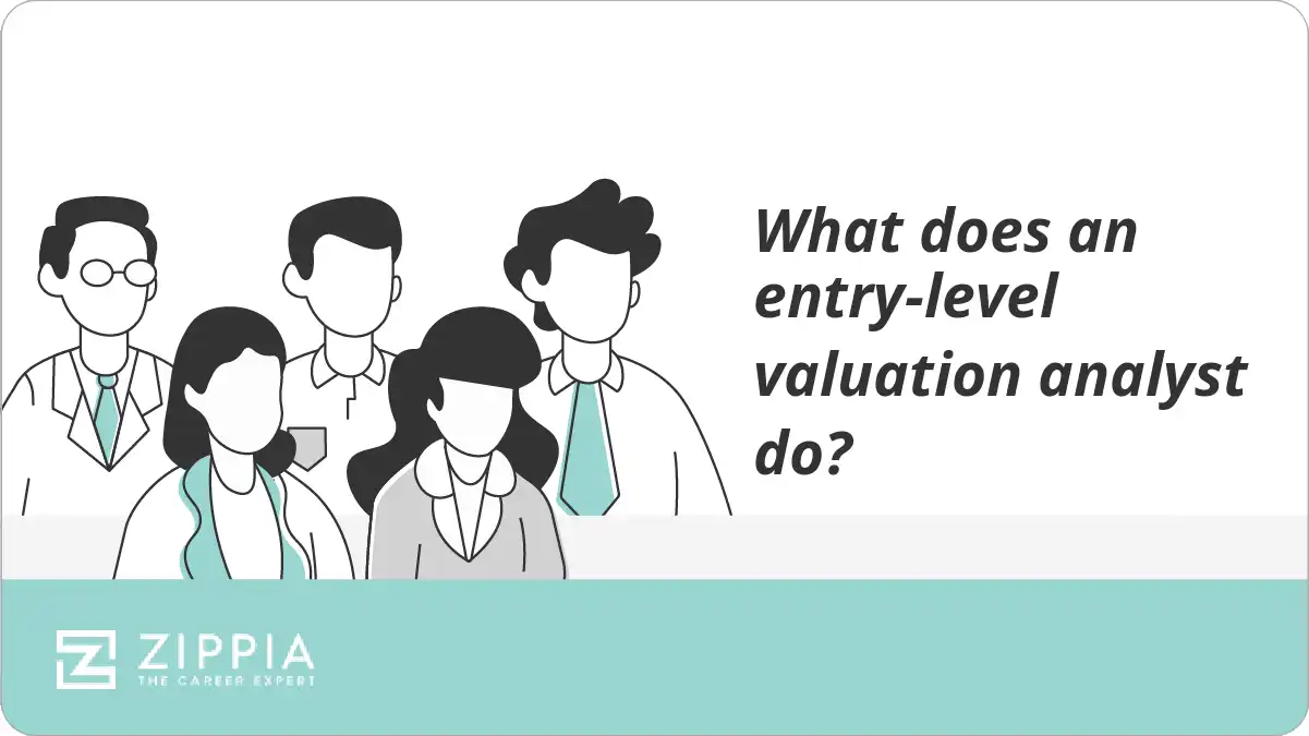 What does an entry-level valuation analyst do?