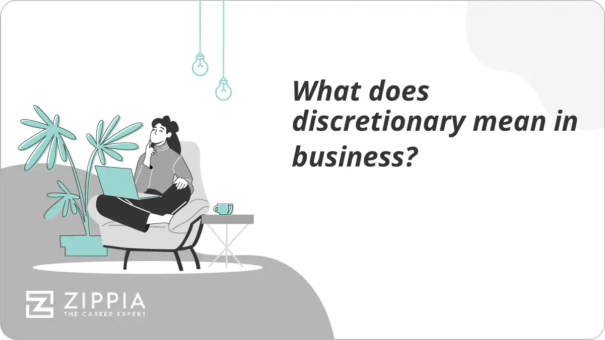 What does discretionary mean in business?