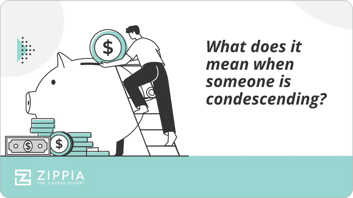 What does it mean when someone is condescending?