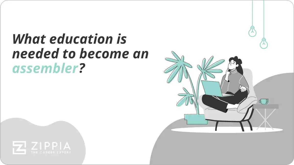 What education is needed to become an assembler?
