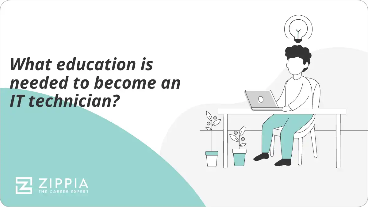 What education is needed to become an IT technician?