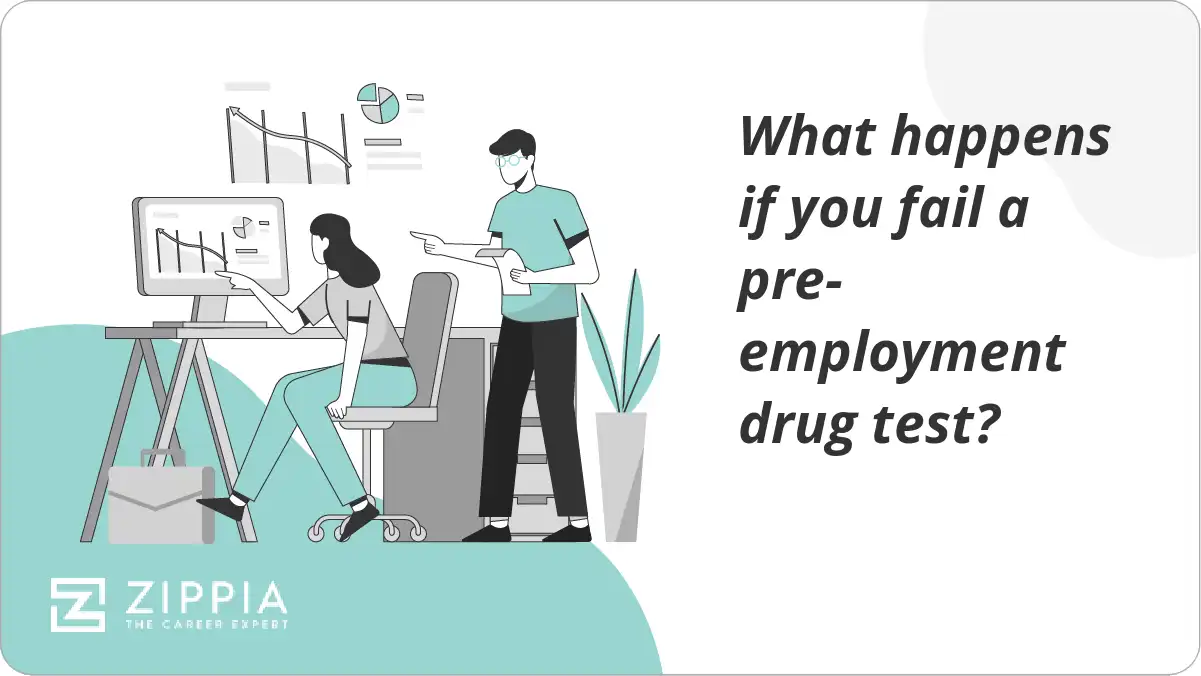 What happens if you fail a pre-employment drug test?