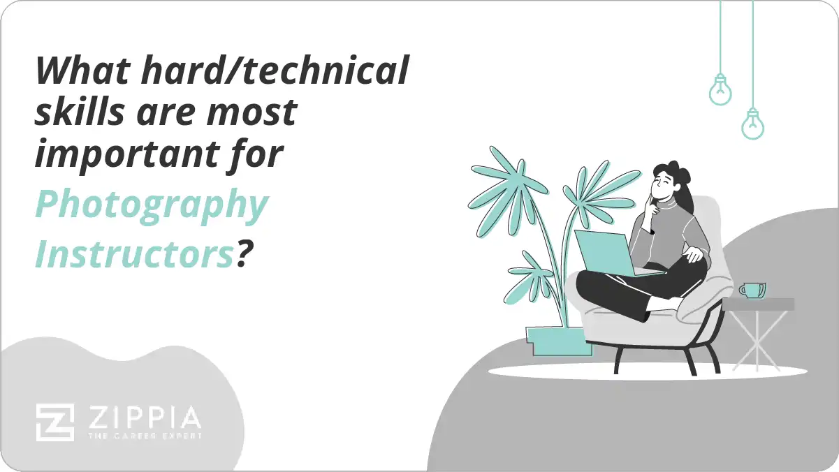 What hard/technical skills are most important for Photography Instructors?