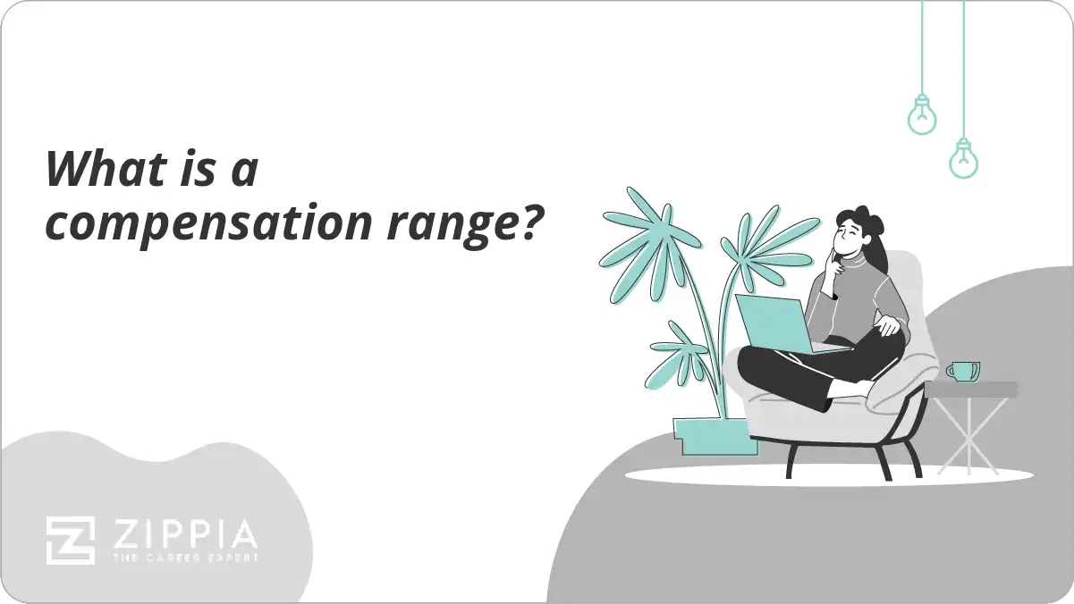 What is a compensation range?