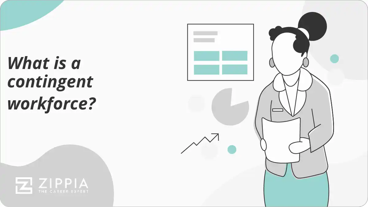 What is a contingent workforce?