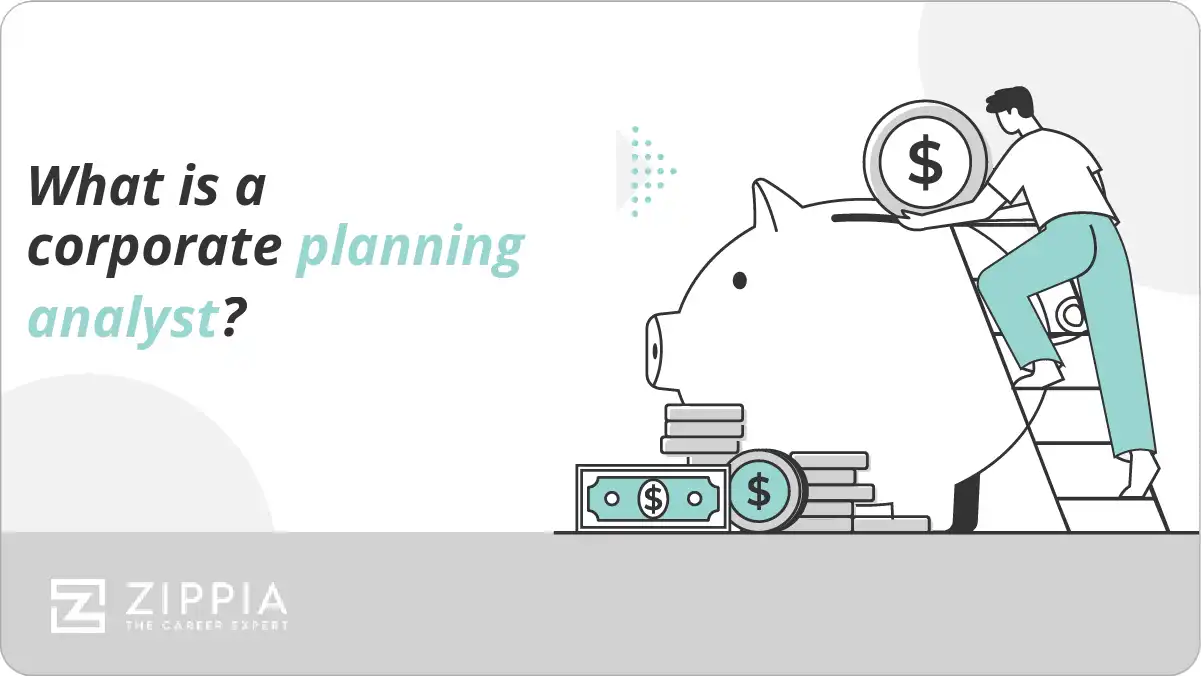 What is a corporate planning analyst?
