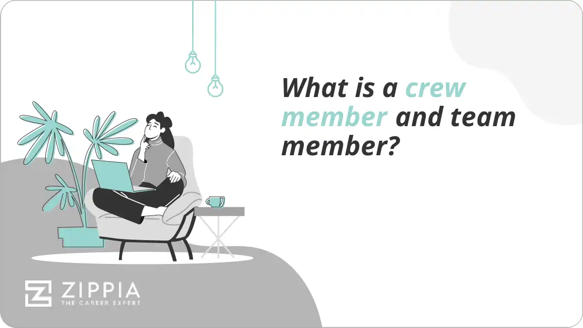 What is a crew member and team member?