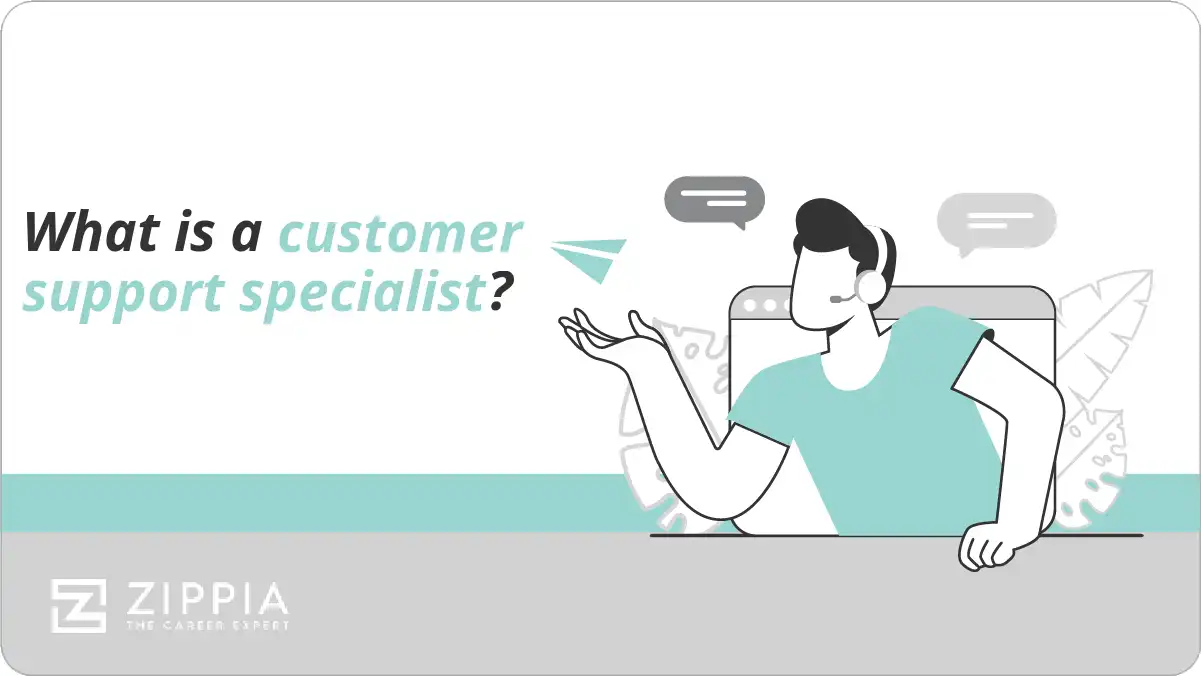 What is a customer support specialist?