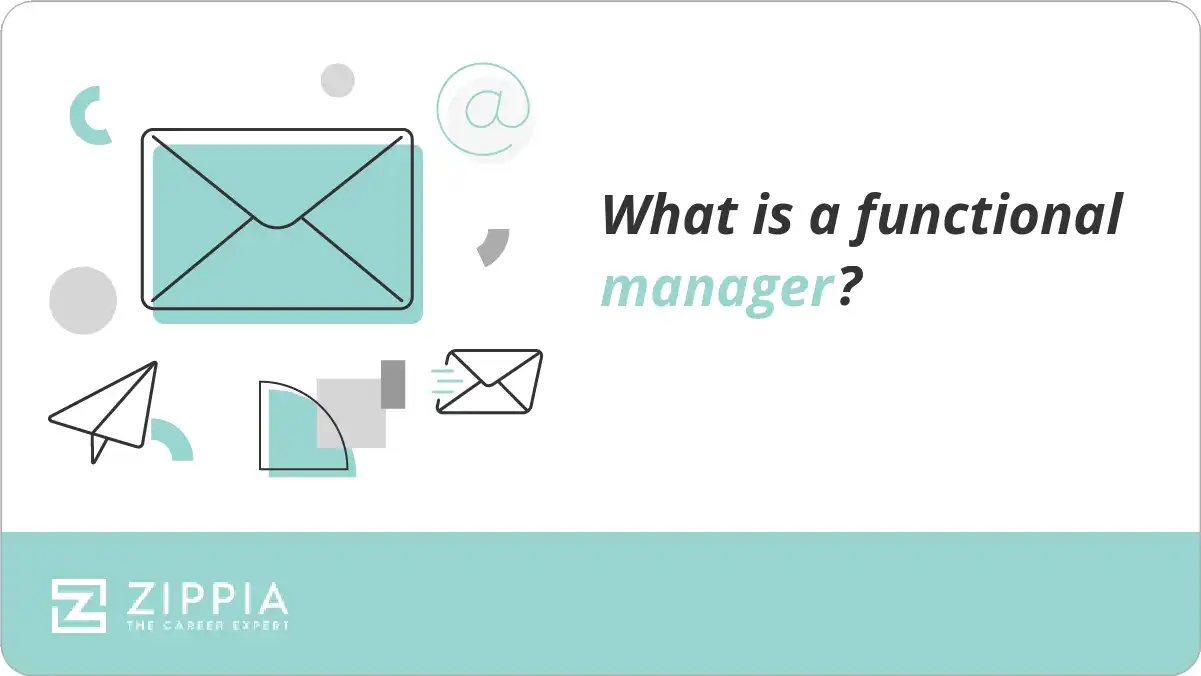 What is a functional manager?