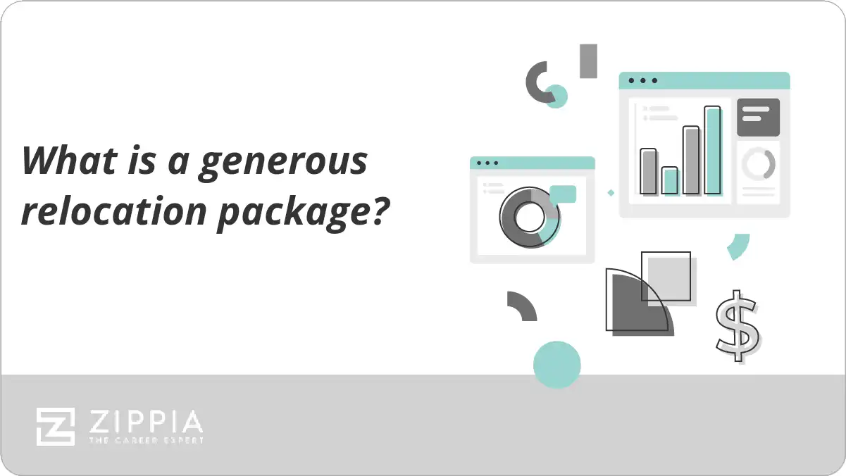 What is a generous relocation package? Zippia