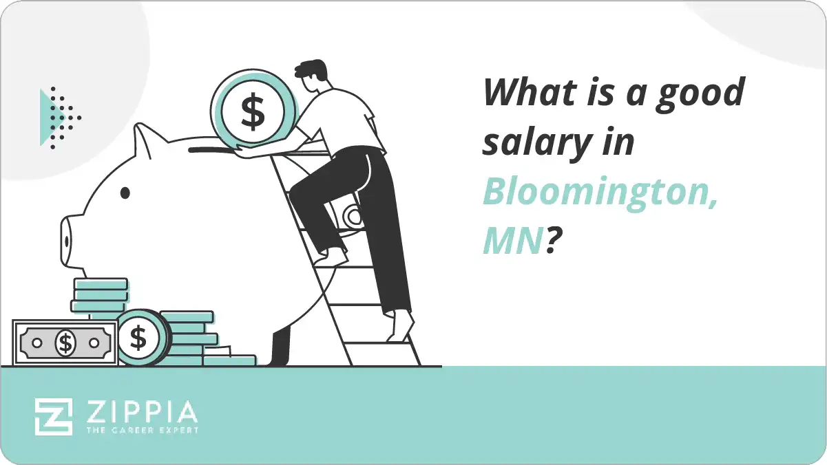 What is a good salary in Bloomington, MN?