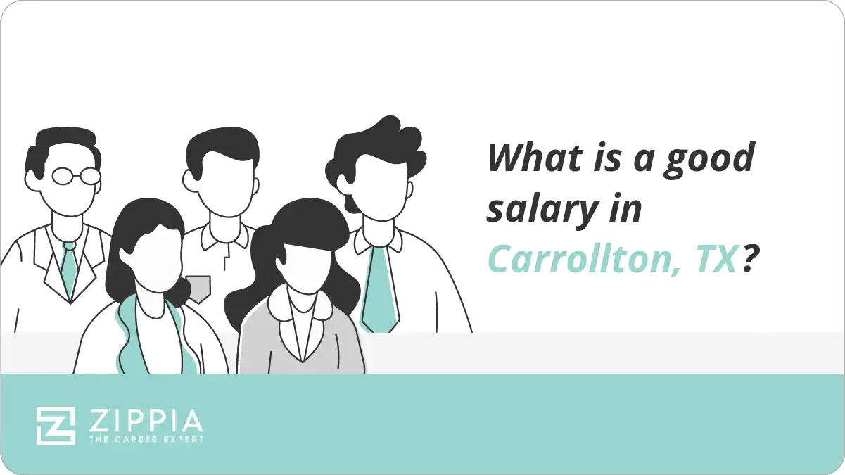 What is a good salary in Carrollton, TX?