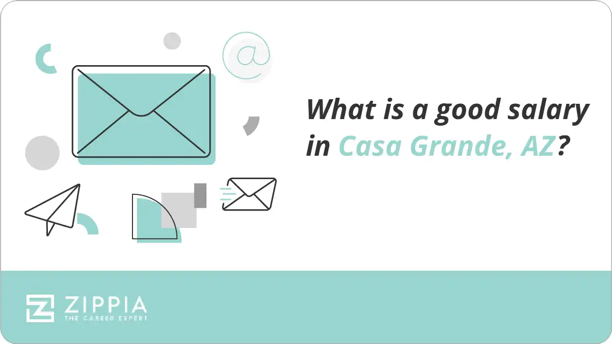 What is a good salary in Casa Grande, AZ?