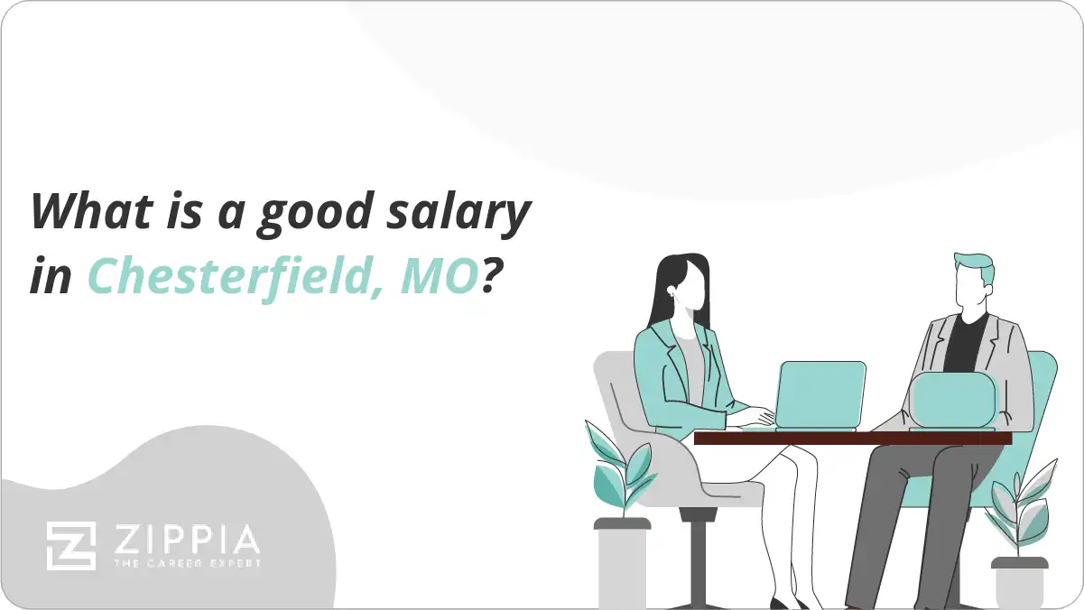 What is a good salary in Chesterfield, MO?