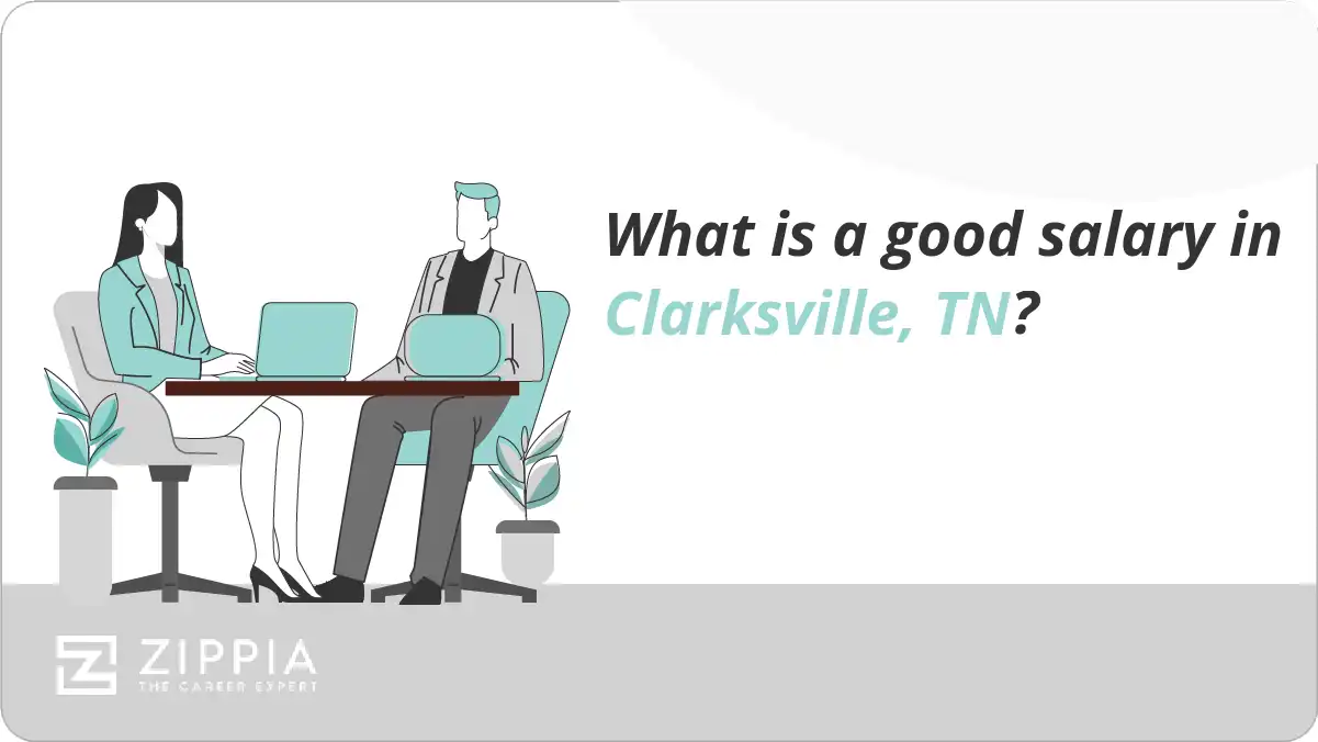What is a good salary in Clarksville, TN?