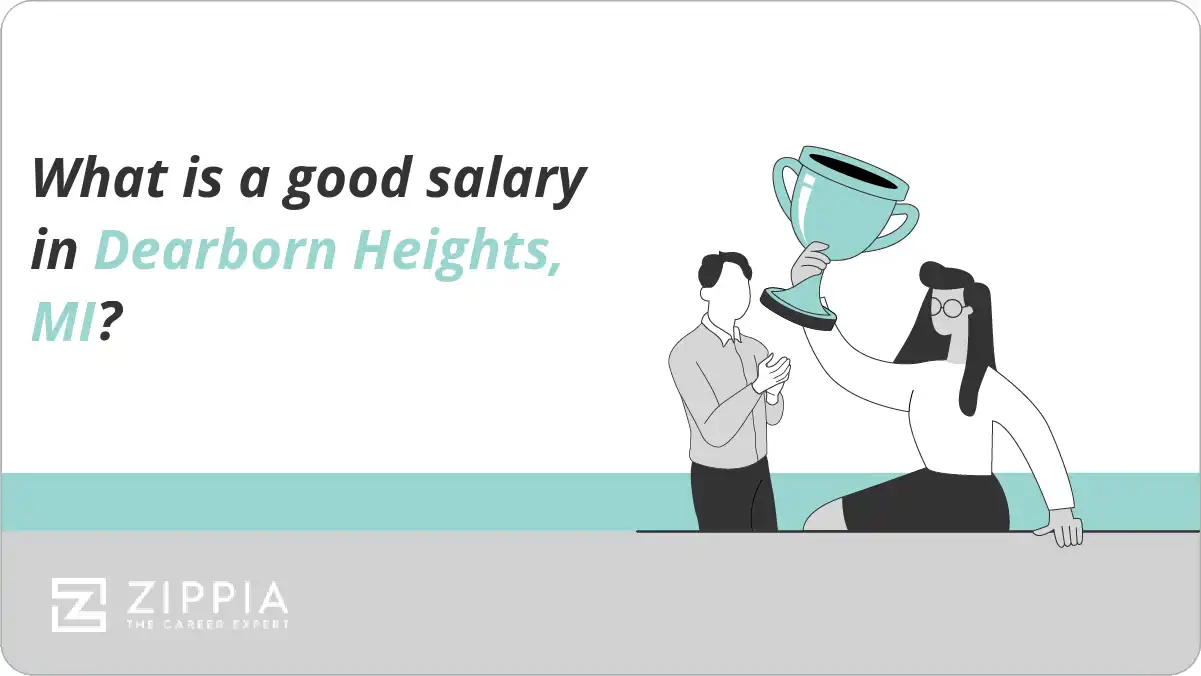 What is a good salary in Dearborn Heights, MI?