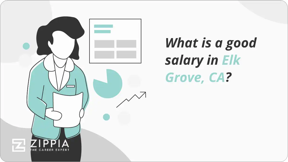 What is a good salary in Elk Grove, CA?