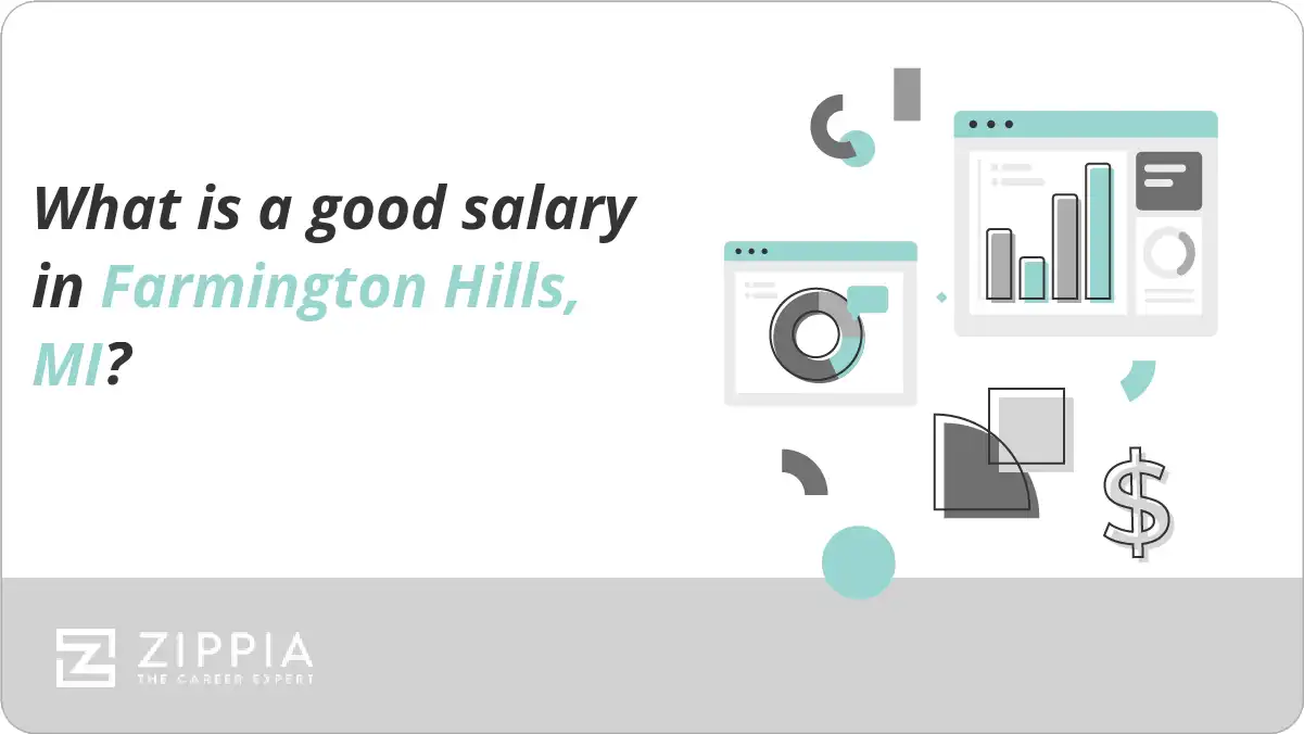 What is a good salary in Farmington Hills, MI? Zippia