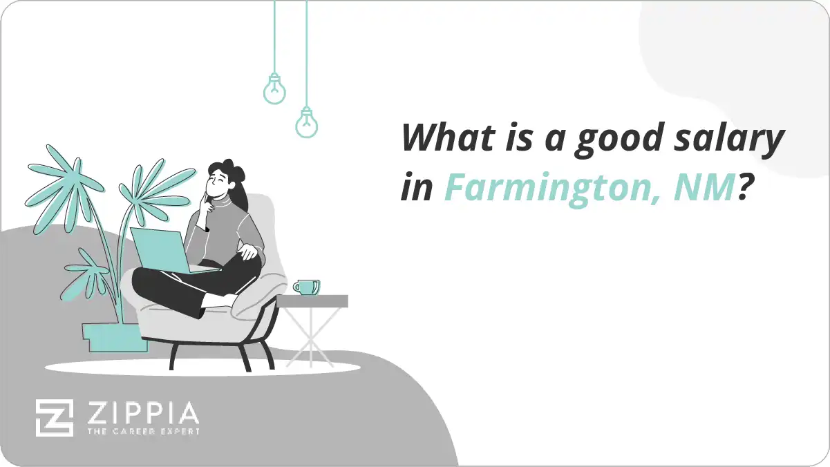 What is a good salary in Farmington, NM?