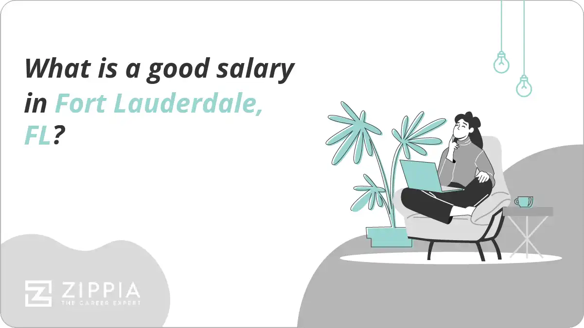 What is a good salary in Fort Lauderdale, FL?