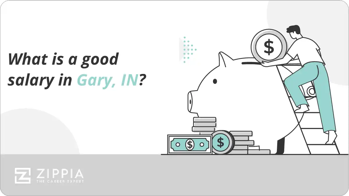 What is a good salary in Gary, IN?