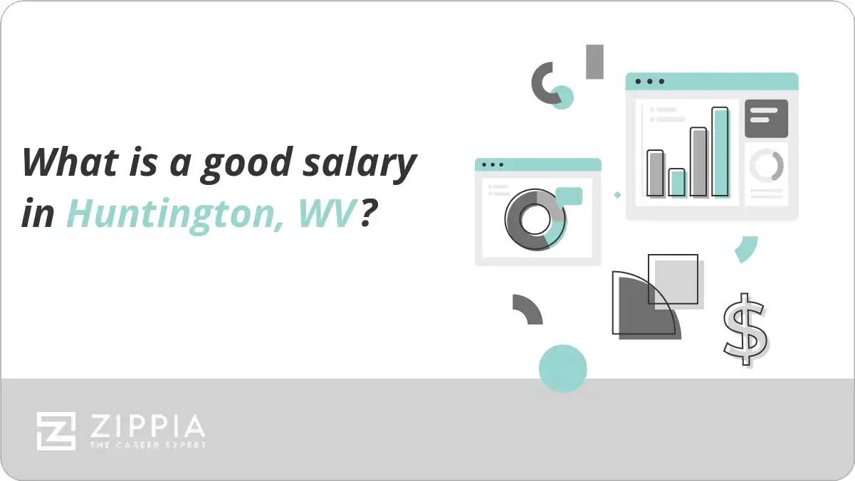What is a good salary in Huntington, WV?